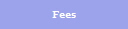 Fees